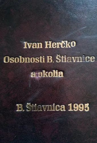 Kniha: Osobnosti Banskej Štiavnice a okolia