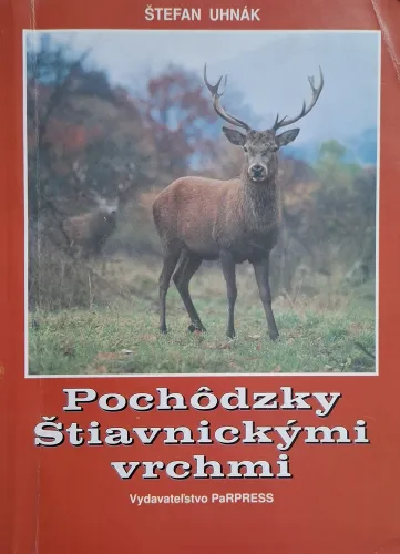Kniha: Pochôdzky Štiavnickými vrchmi